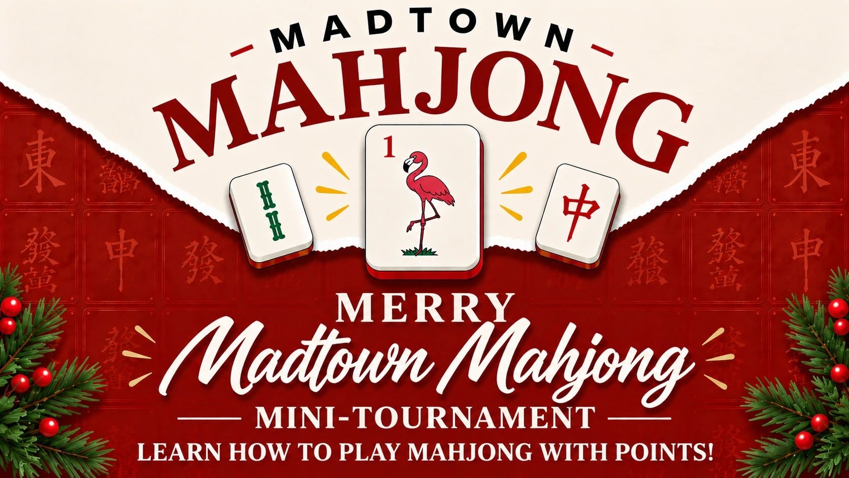 Merry Madtown Mahjong Mini-Tournament
